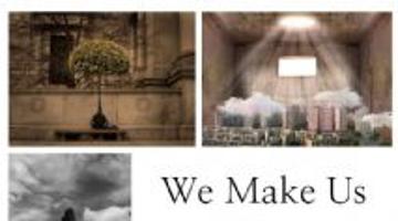 We Make Us
