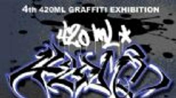 4th 420ml GRAFFITI EXHIBITION