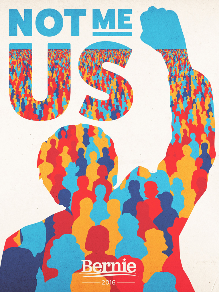 버니 샌더스의 공식 포스터로 지정된 ‘Not ME US’는 다양한 언어로 제작되었다. 이민 소수자를 위한 정책과 인종차별을 반대하는 버니 샌더스의 공약 때문이다.