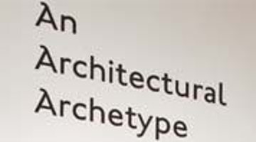 An Architectural Archetype
